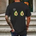 I Said Youre The Good Kind Of Fat - Avocado T-Shirt Mens Back Print T-shirt Gifts for Men