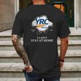 Yrc Worldwide Covid-19 2020 I Can’T Stay At Home Shirtn Mens Back Print T-shirt Gifts for Men