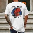 Admiral Ackbar Its A Trap Mens Back Print T-shirt Gifts for Men