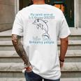 Dolphin Annoying People Dolphin Lovers Mens Back Print T-shirt Gifts for Men