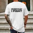 Everyday I Fight Stuart Scott Shirt Mens Back Print T-shirt Gifts for Men