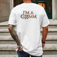 Grimm I Am A Grimm Comfortable Mens Back Print T-shirt Gifts for Men