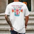 Keep Your Laws Off My Body Protect Roe V Wade 1973 Abortion Is Healthcare Keep Abortion Safe & Legal Abortion Rights Mens Back Print T-shirt Gifts for Men