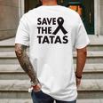 Ladies Save The Tatas Mens Back Print T-shirt Gifts for Men