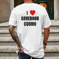 I Love Governor Cuomo Andrew Cuomo Mens Back Print T-shirt Gifts for Men