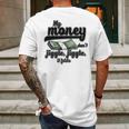 My Money Don’T Jiggle It Folds Tiktok Trending My Money Don’T Jiggle Jiggle It Folds Tiktok Trending Mens Back Print T-shirt Gifts for Men