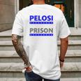 Nancy Pelosi For Prison Mens Back Print T-shirt Gifts for Men