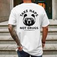 Take Naps Not Drugs Mens Back Print T-shirt Gifts for Men