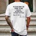 Please Do Not Be Rude To Me Enjoyable Gift 2022 Mens Back Print T-shirt Gifts for Men