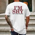 Im Shy But Ive Got A Big Dick Mens Back Print T-shirt Gifts for Men