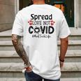 Spread Love Not Cov Med Tech Mens Back Print T-shirt Gifts for Men