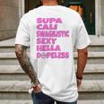 Supa Hella Dopeless Narcotics Anonymous Gifts Mens Back Print T-shirt Gifts for Men