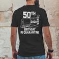 50Th Birthday In Quarantine Toilet Paper Party Mens Back Print T-shirt Funny Gifts