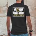 Aew Is Jericho Mens Back Print T-shirt Funny Gifts