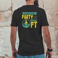 You Cant Spell Party Without Pt Mens Back Print T-shirt Funny Gifts