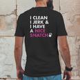 I Clean I Jerk And I Have A Nice Snatch Kettlebell Mens Back Print T-shirt Funny Gifts