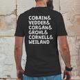 Cobain And Vedder And Corgan And Grohl And Cornell And Weiland Mens Back Print T-shirt Funny Gifts