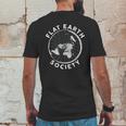 Flat Earth Society Conspiracy Theory Earther Gift Mens Back Print T-shirt Funny Gifts