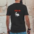 Follow The White Rabbit Down The Rabbit Hole Mens Back Print T-shirt Funny Gifts