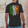 Who The Fook Is That GuyShirt For Boxing Mens Back Print T-shirt Funny Gifts