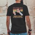 Frank Reynolds Can I Offer You A Nice Egg In This Trying Time Mens Back Print T-shirt Funny Gifts