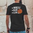 Funny Basketball Referee Quotes Gift I Hoops Ref Mens Back Print T-shirt Funny Gifts