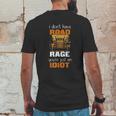 Funny Truck Driver I Dont Have Road Rage Mens Back Print T-shirt Funny Gifts