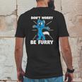 Furry Fandom Dont Worry Be Furry Wolf Fox Mens Back Print T-shirt Funny Gifts