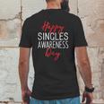 Happy Singles Awareness Day Valentines Day Mens Back Print T-shirt Funny Gifts