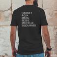 Harriet Rosa Maya Bessie Michelle Sojourner Black History Mens Back Print T-shirt Funny Gifts