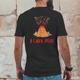 I Lava You Funny Volcano Valentines Love Mens Back Print T-shirt Funny Gifts