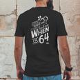 Lyrics By Lennon And Mccartney When I Am 64 Mens Back Print T-shirt Funny Gifts