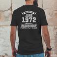 Made In June 1972 49Th Birthday Tee For 49 Years Old Mens Back Print T-shirt Funny Gifts