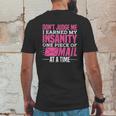 Postal Woker Dont Judge Me I Earned My Insanity One Piece Of Mail At A Time Mens Back Print T-shirt Funny Gifts