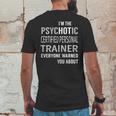 Psychotic Certified Personal Trainer Job Shirts Mens Back Print T-shirt Funny Gifts