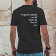 To Quote Hamlet Act Scene Line 87 Mens Back Print T-shirt Funny Gifts