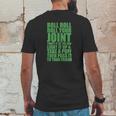 Roll Roll Roll Your Joint Funny Weed Tshirt Tshirts Mens Tshirt Mens Back Print T-shirt Funny Gifts