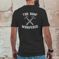 The Roof Whisperer Crossed Hammers Contractor Roofer Gift Mens Back Print T-shirt Funny Gifts