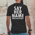 Say Her Name Breonna Taylor Blm Mens Back Print T-shirt Funny Gifts