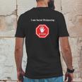 Stop I Am Social Distancing Mens Back Print T-shirt Funny Gifts