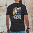 Thank You For Being A Friend Golden Girls Mens Back Print T-shirt Funny Gifts