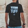 Titan Tough Nashville Strong Mens Back Print T-shirt Funny Gifts