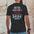 Never Underestimate Who Survived The Pandemic Par Mens Back Print T-shirt Funny Gifts