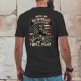 Veteran Until I Am Out Of Bullets I Will Fight Graphic Design Printed Casual Daily Basic Mens Back Print T-shirt Funny Gifts