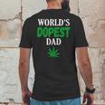 Worlds Dopest Dad Weed Marijuana Cannabis Funny Leaf T-Shirt Mens Back Print T-shirt Funny Gifts