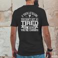 If You’Re Attacking You Don’T Get As Tired As When You’Re Chasing Mens Back Print T-shirt Funny Gifts