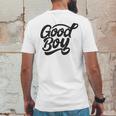 Dog Good Boy Cute Clothes For Small Breed Daschund Terrier Lab Mens Back Print T-shirt Funny Gifts