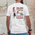 The Dr Seuss I Will Drink Fireball Here Or There I Will Drink Fireball Everywhere Mens Back Print T-shirt Funny Gifts