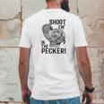 Funny Turkey Hunting Tom Beard Shoot Em In The Pecker Mens Back Print T-shirt Funny Gifts