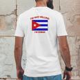 Im Not Yelling I Am Cuban Cuba Cubans Adjustable Trucker Hat Cap Mens Back Print T-shirt Funny Gifts